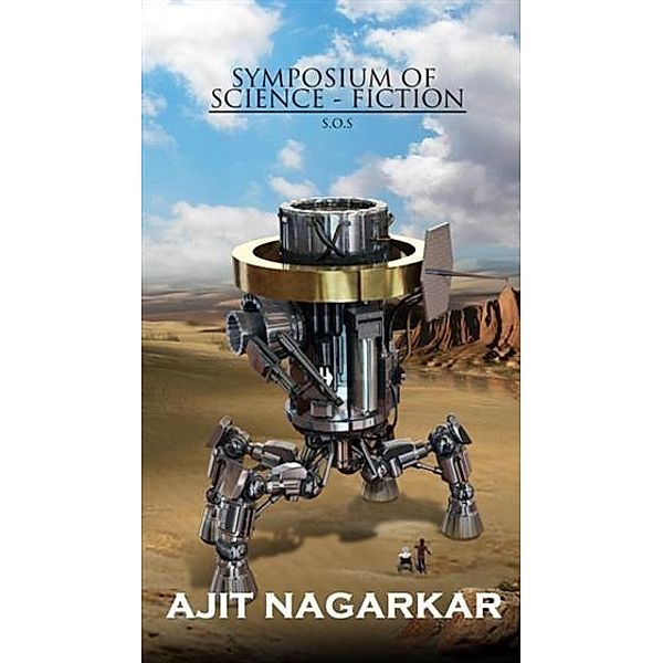 Symposium of Science-Fiction, Ajit Nagarkar