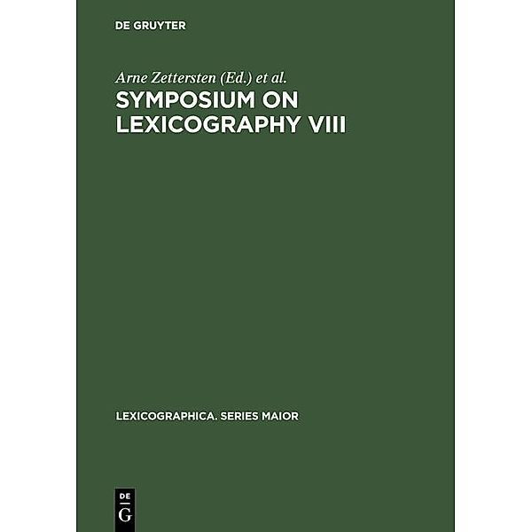 Symposium on Lexicography VIII / Lexicographica. Series Maior