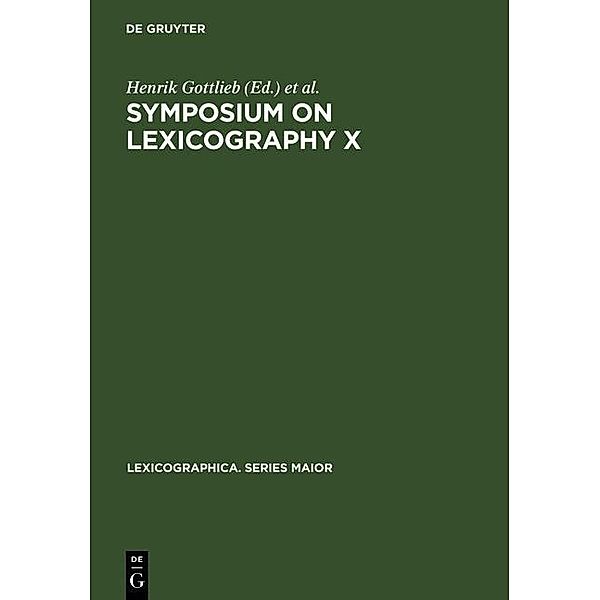Symposium on Lexicography X / Lexicographica. Series Maior Bd.109
