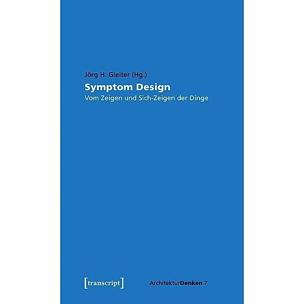 Symptom Design / ArchitekturDenken Bd.7