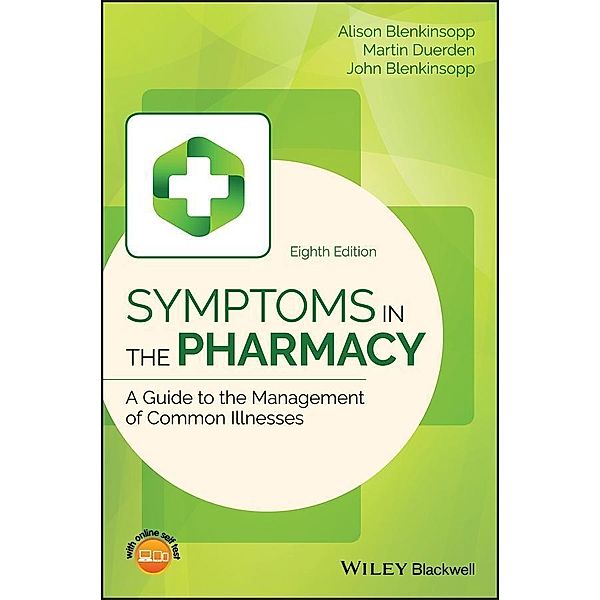Symptoms in the Pharmacy, Alison Blenkinsopp, Martin Duerden, John Blenkinsopp