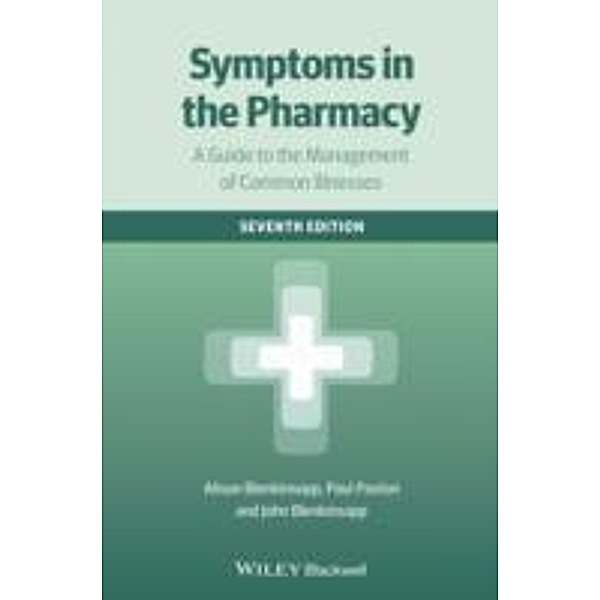 Symptoms in the Pharmacy, Alison Blenkinsopp, Paul Paxton, John Blenkinsopp