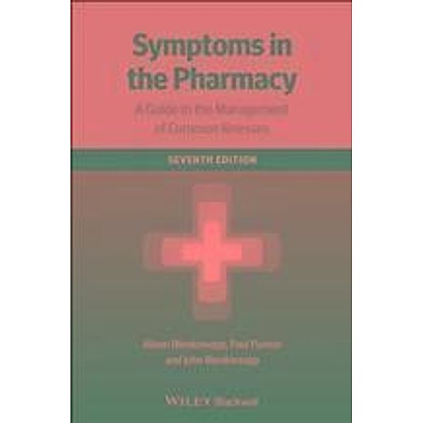 Symptoms in the Pharmacy, Alison Blenkinsopp, Paul Paxton, John Blenkinsopp