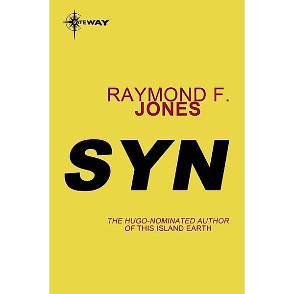 Syn / Gateway, Raymond F. Jones