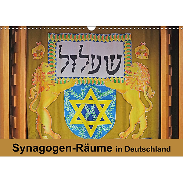 Synagogen-Räume in Deutschland (Wandkalender 2023 DIN A3 quer), Hans-Georg Vorndran