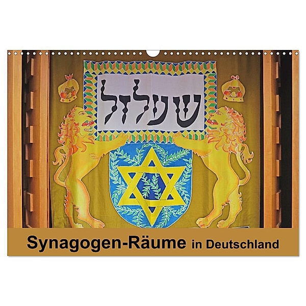Synagogen-Räume in Deutschland (Wandkalender 2024 DIN A3 quer), CALVENDO Monatskalender, Hans-Georg Vorndran