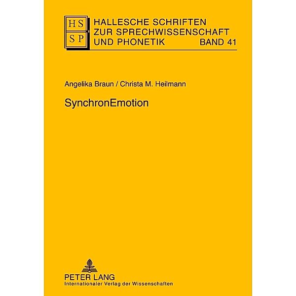 SynchronEmotion, Angelika Braun, Christa M. Heilmann