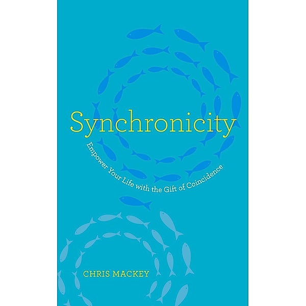 Synchronicity / Watkins Publishing, Chris Mackey