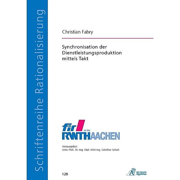 Synchronisation der Dienstleistungsproduktion mittels Takt, Christian Fabry