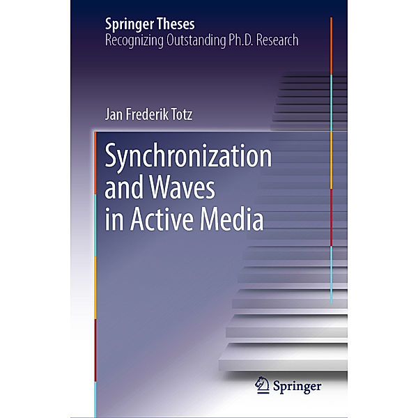 Synchronization and Waves in Active Media, Jan Frederik Totz