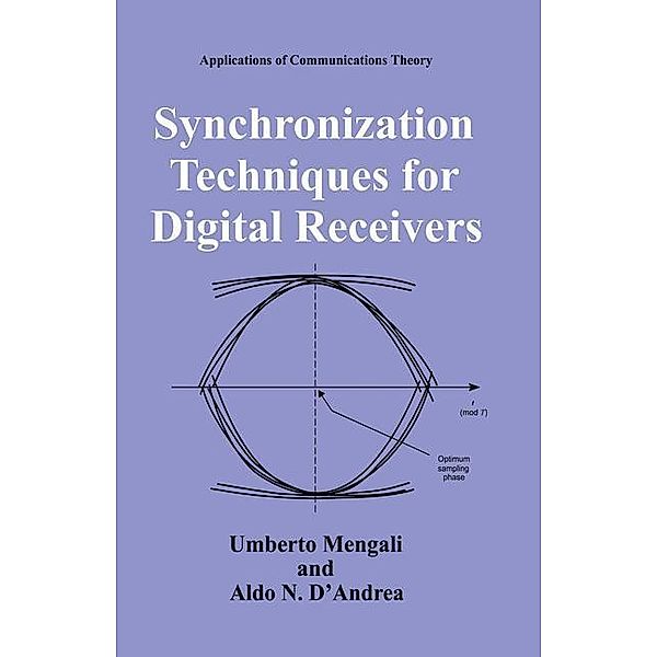 Synchronization Techniques for Digital Receivers, Umberto Mengali