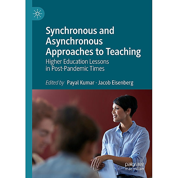 Synchronous and Asynchronous Approaches to Teaching