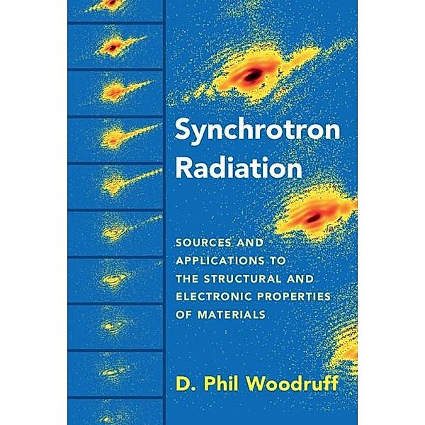 Synchrotron Radiation, D. Phil Woodruff