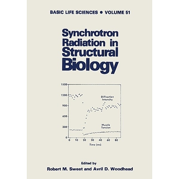 Synchrotron Radiation in Structural Biology / Basic Life Sciences