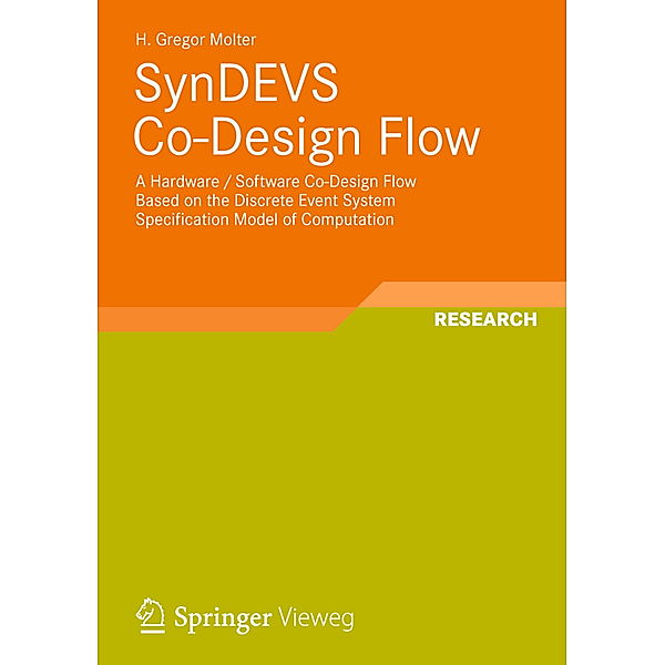 SynDEVS Co-Design Flow, H. Gregor Molter
