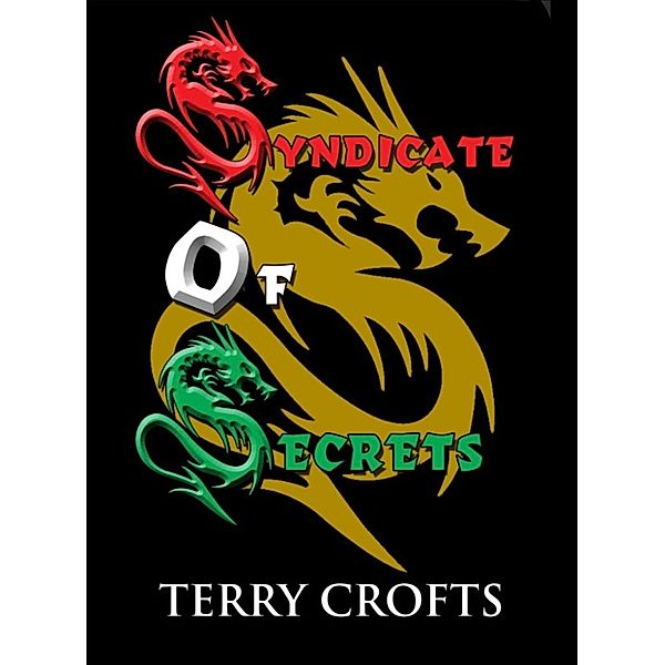 Syndicate of Secrets, Terry Crofts