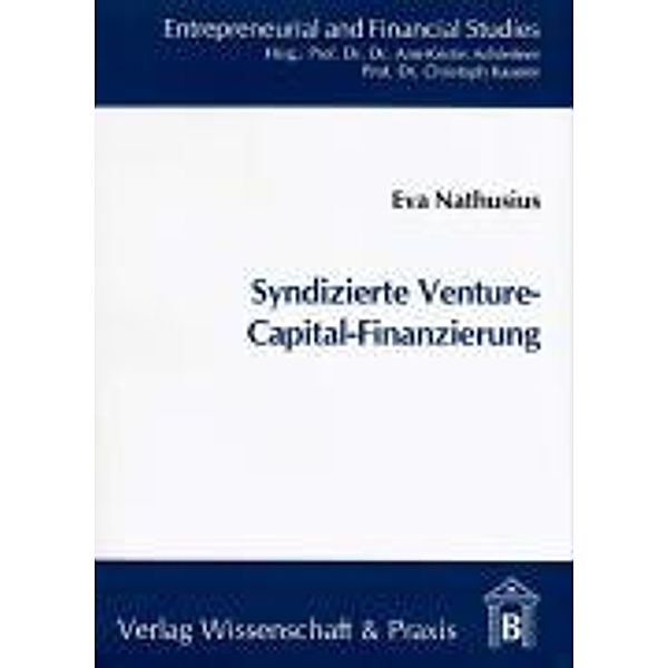 Syndizierte Venture-Capital-Finanzierung., Eva Nathusius