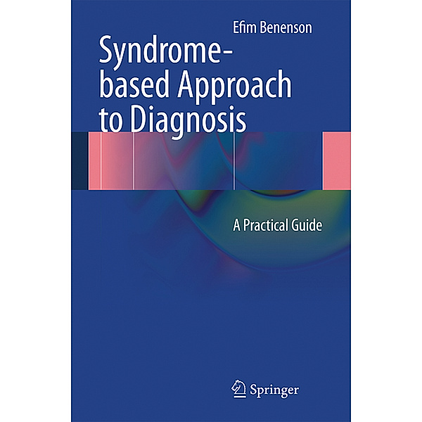 Syndrome-based Approach to Diagnosis, Efim Benenson