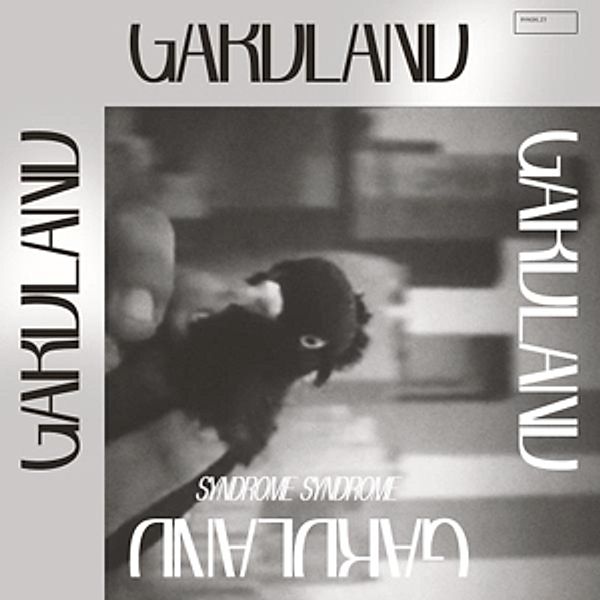 Syndrome Syndrome (Vinyl), Gardland