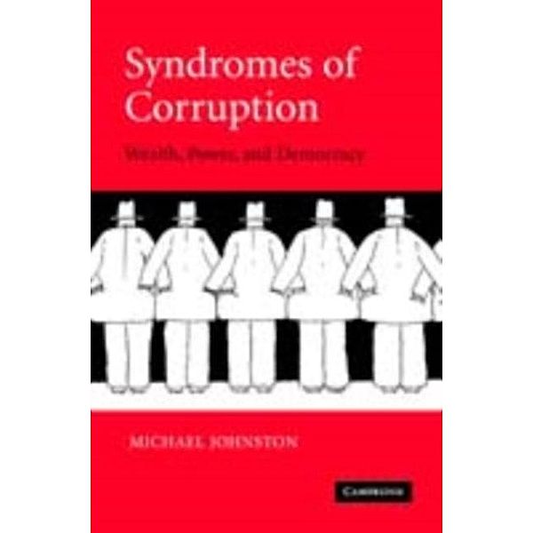 Syndromes of Corruption, Michael Johnston