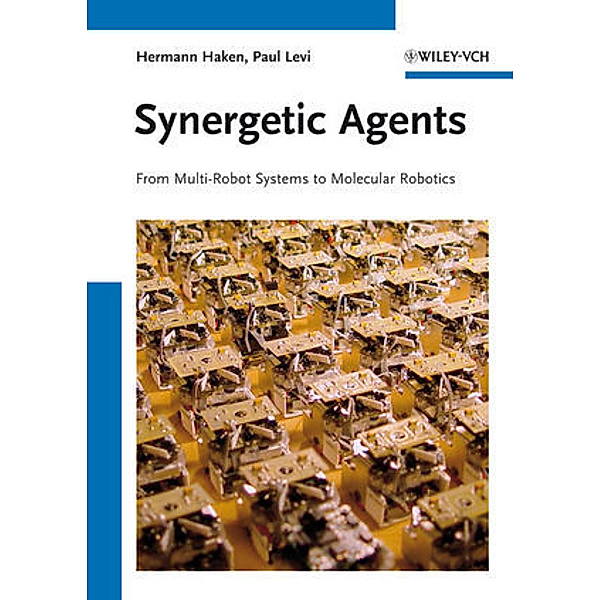 Synergetic Agents, Hermann Haken, Paul Levi