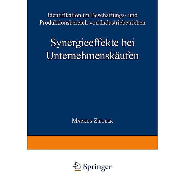 Synergieeffekte bei Unternehmenskäufen / Gabler Edition Wissenschaft