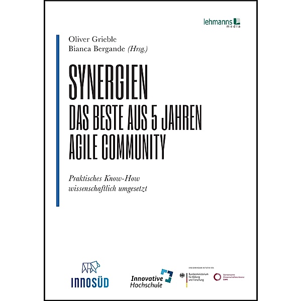 Synergien - Das Beste aus 5 Jahren agile Community