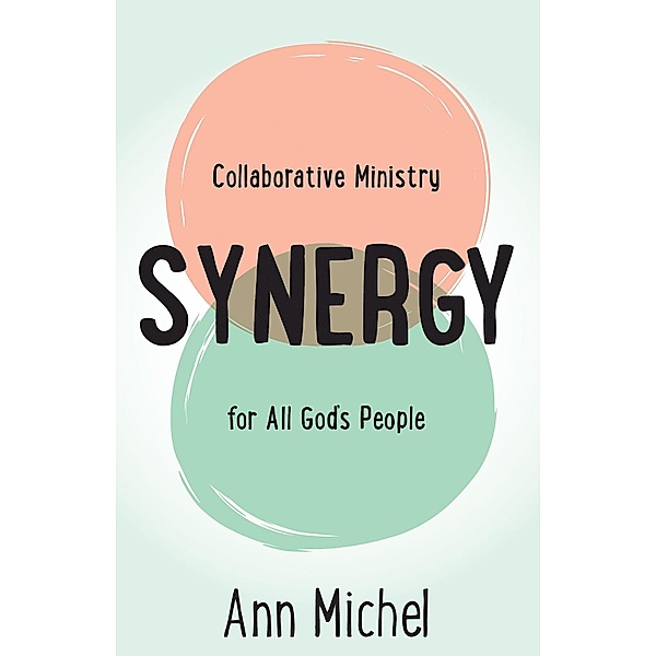Synergy, Ann A. Michel