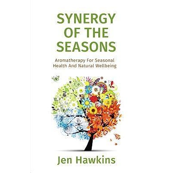 Synergy of the Seasons, Jen Hawkins