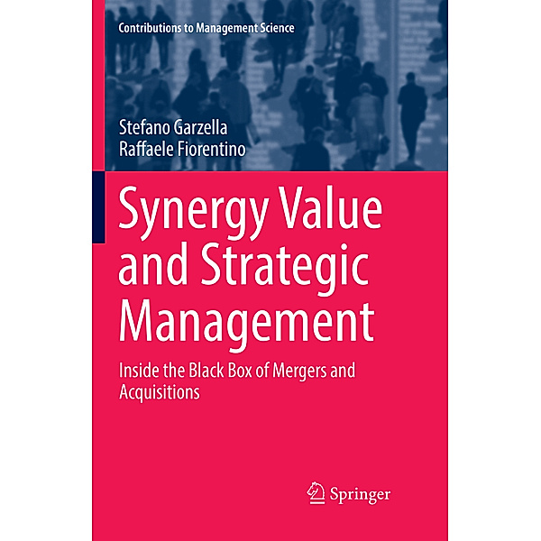 Synergy Value and Strategic Management, Stefano Garzella, Raffaele Fiorentino