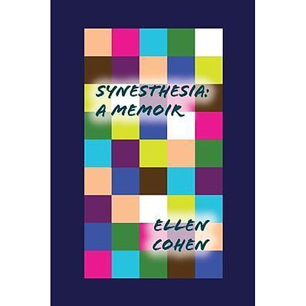 Synesthesia, Ellen Cohen