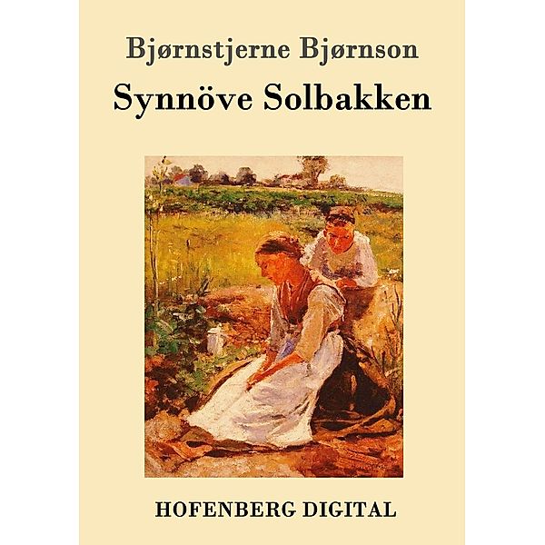 Synnöve Solbakken, Bjørnstjerne Bjørnson