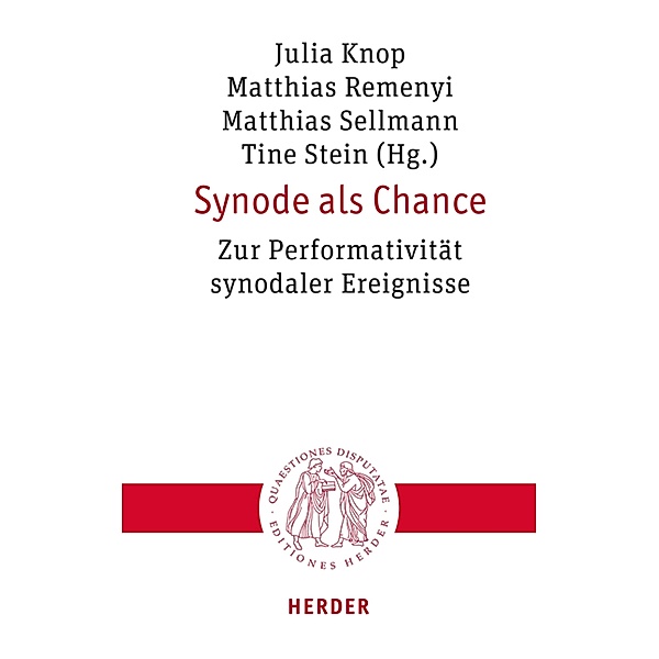 Synode als Chance / Quaestiones disputatae Bd.337
