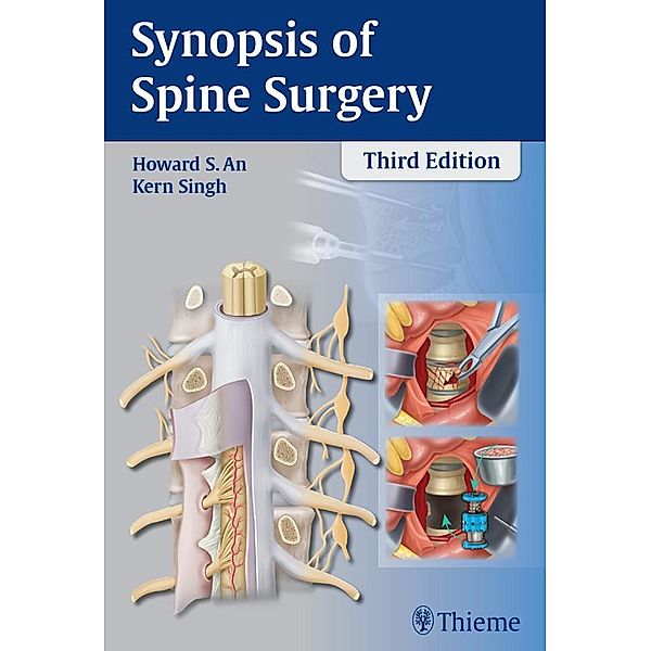 Synopsis of Spine Surgery, Howard S. An, Kern Singh