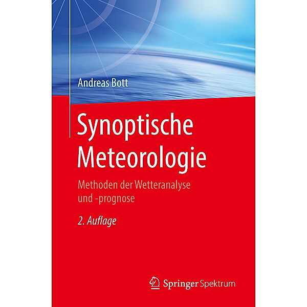 Synoptische Meteorologie, Andreas Bott