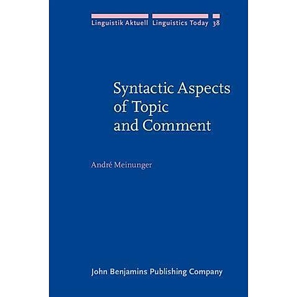 Syntactic Aspects of Topic and Comment, Andre Meinunger