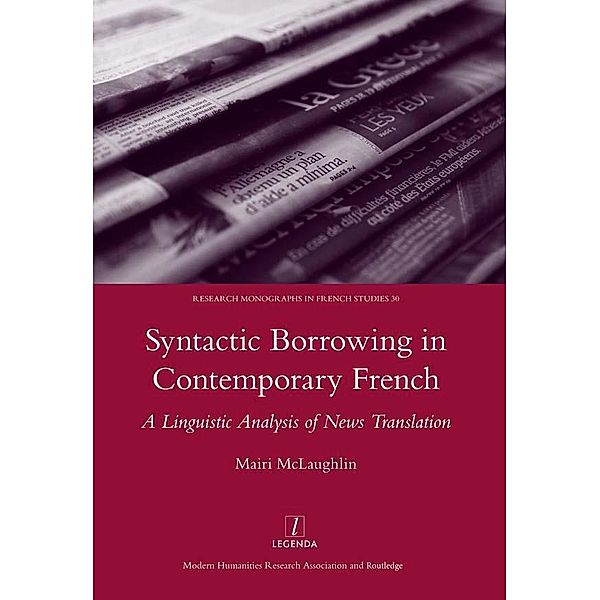 Syntactic Borrowing in Contemporary French, Mairi Malaughlin