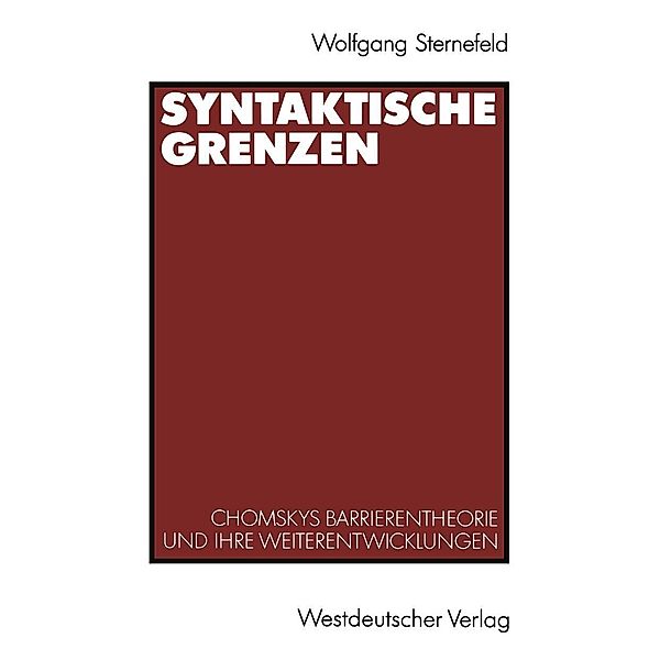 Syntaktische Grenzen, Wolfgang Sternefeld