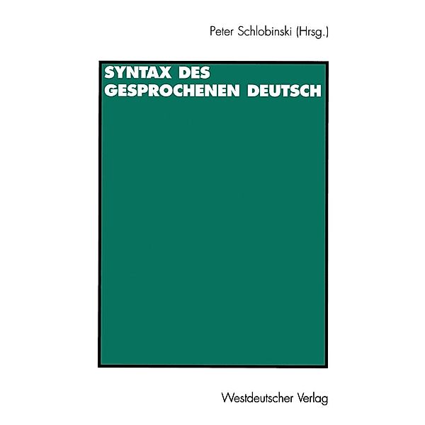 Syntax des gesprochenen Deutsch