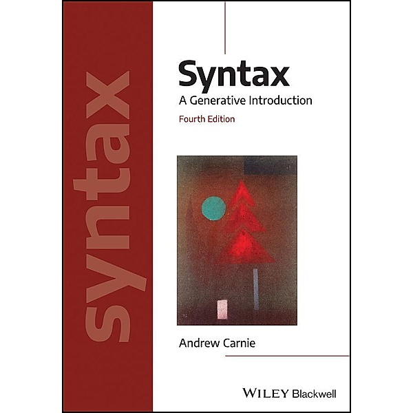 Syntax / Introducing Linguistics, Andrew Carnie