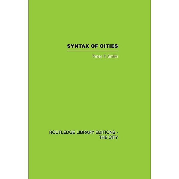 Syntax of Cities, Peter F. Smith