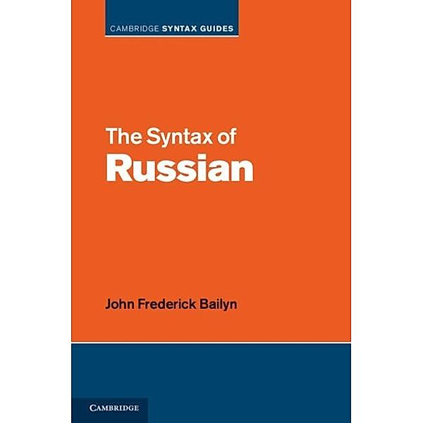 Syntax of Russian, John Frederick Bailyn