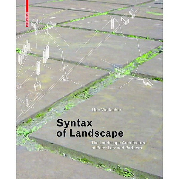 Syntax of Space, Udo Weilacher