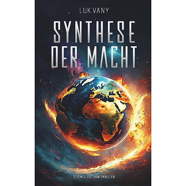 Synthese der Macht, Luk Vany