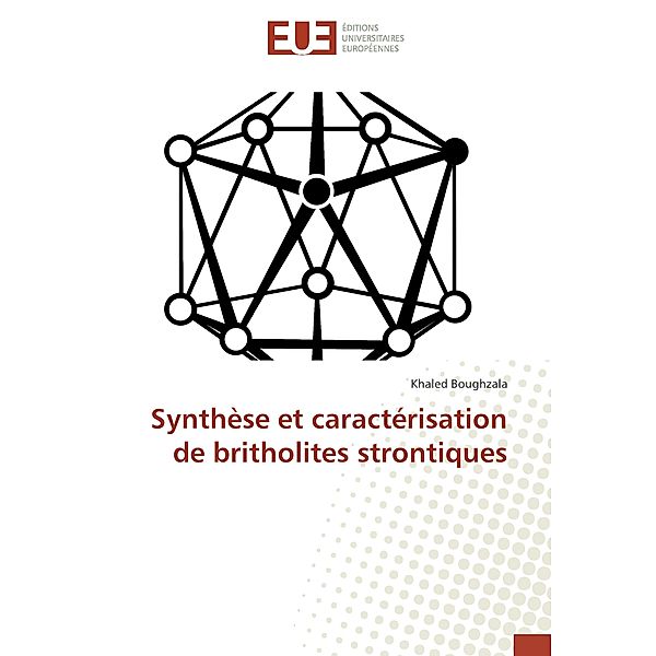 Synthèse et caractérisation de britholites strontiques, Khaled Boughzala