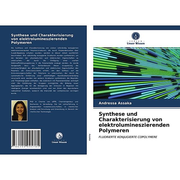 Synthese und Charakterisierung von elektrolumineszierenden Polymeren, Andressa Assaka