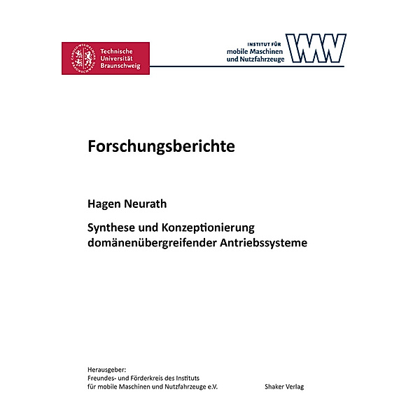 Synthese und Konzeptionierung domänenübergreifender Antriebssysteme, Hagen Neurath