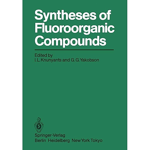 Syntheses of Fluoroorganic Compounds