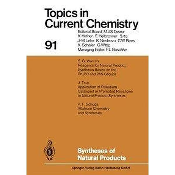 Syntheses of Natural Products, S. G. Warren, J. Tsuji, P. F. Schuda