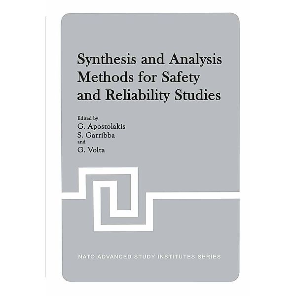 Synthesis and Analysis Methods for Safety and Reliability Studies